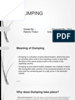 Dumping: Guided by Presented by Prof. Raksha Thakur Isha Joshi (BFT - VI Sem)