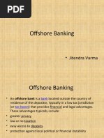 Offshore Banking: - Jitendra Varma