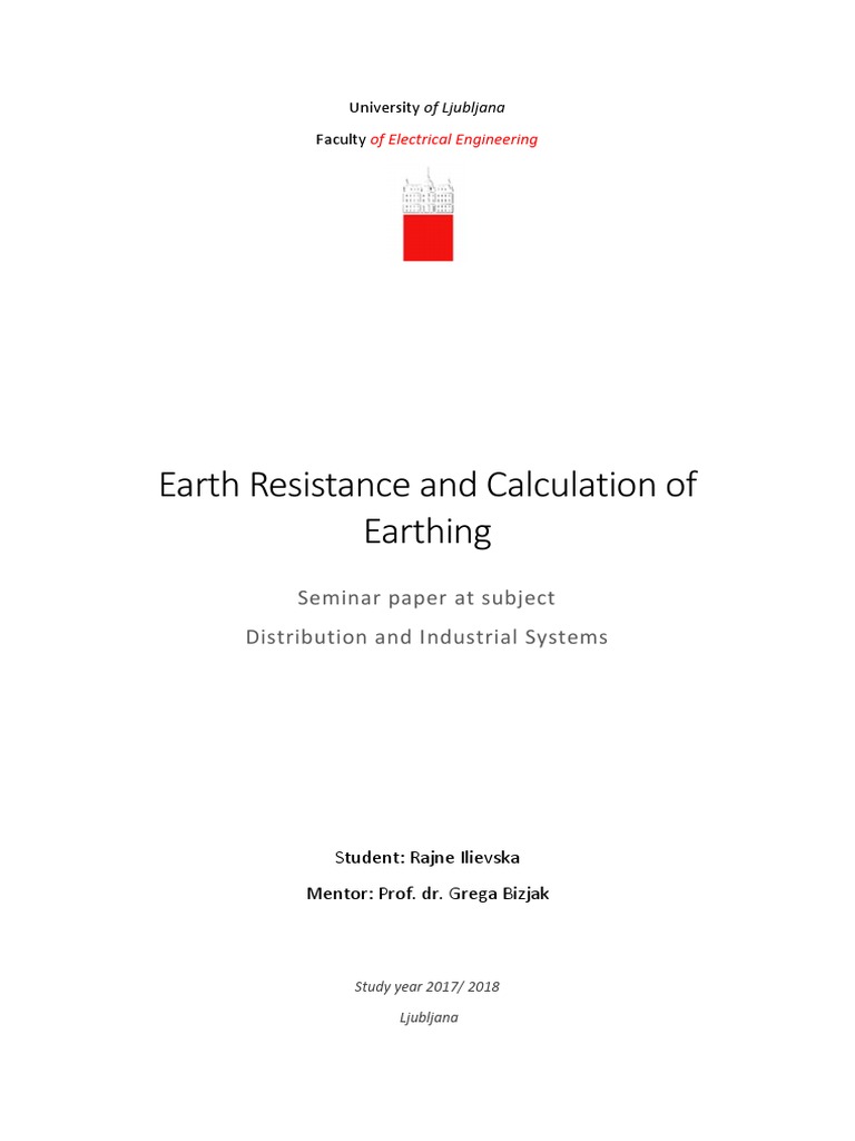 Analysis of Earth Resistance and Calculation of Earthing Parameters