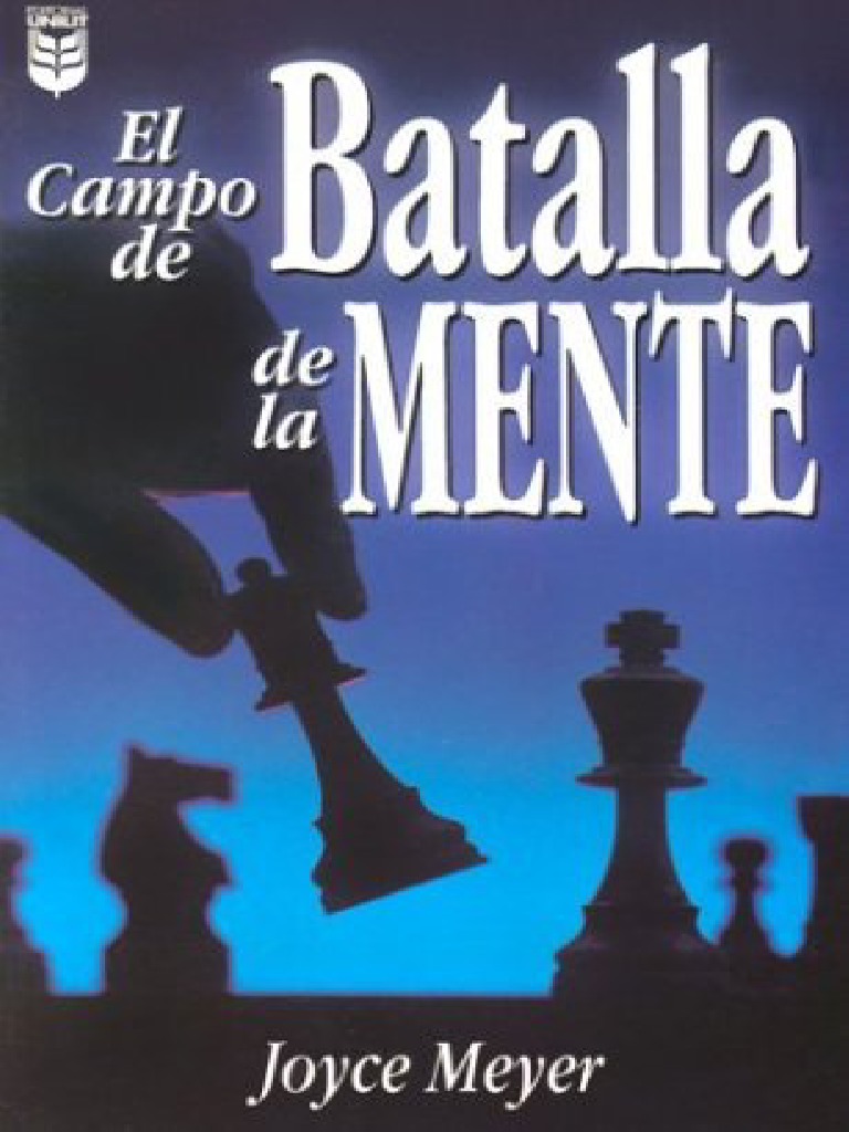 Livre De Joyce Meyer En Francais Pdf Meyer Joyce - El Campo de Batalla de La Mente PDF | PDF