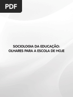 Livro_10_Sociologia Da Educação_Olhares Para a Escola de Hoje_2016_168pgs_WEB (1)
