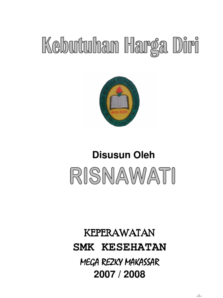 Kebutuhan Harga Diri Kebutuhan Harga Diri