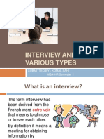 Interview and Its Various Types: Submitted By: Komal Sahi MBA-HR Semester 1