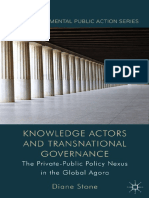 (Non-Governmental Public Action) Diane Stone (Auth.) - Knowledge Actors and Transnational Governance - The Private-Public Policy Nexus in The Global Agora PDF