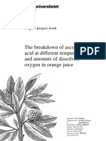 The Breakdown of Ascorbic Acid at Different Temperatures and Amounts of Dissolved Oxygen in Orange Juice