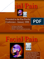 Facial Pain Lecture To Pan Pacific Surgical Congress January 15, 2006, Honolulu, Hawaii