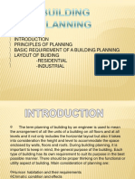 Principles of Planning Basic Requirement of A Building Planning Layout of Buiding - Residential - Industrial