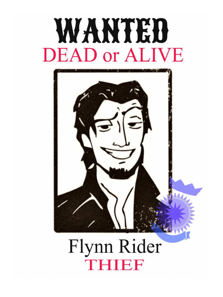 Flynn Rider Wanted Poster Printable pdf