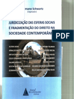 Juridicizacao Das Esferas Sociais: Fragmentacao Do Direito Na