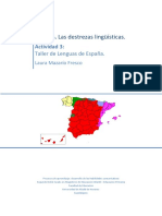 Tema 6. Las Destrezas Lingüísticas. Las Destrezas Lingüísticas. Las Destrezas Lingüísticas