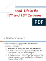 Colonial Life in 17th and 18th Centuries