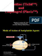 Ticlopidine (Ticlid™) and Clopidogrel (Plavix™)