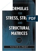 Walter D. Pilkey-Formulas For Stress, Strain, and Structural Matrices-Wiley (2004)