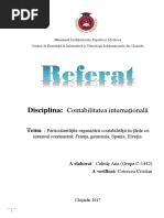 Tema: Particularităţile Organizării Contabilităţii În Ţările Cu Sistemul Continental: Franţa, Germania, Spania, Elveţia.