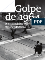O golpe de 64 e a Ditadura Militar em Perspectiva (Editora Cultura Acadêmica).pdf