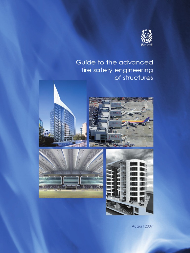 Institution of Structural Engineers Guide To The Advanced Fire Safety