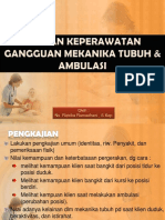 Asuhan Keperawatan Gangguan Mekanika Tubuh & Ambulasi