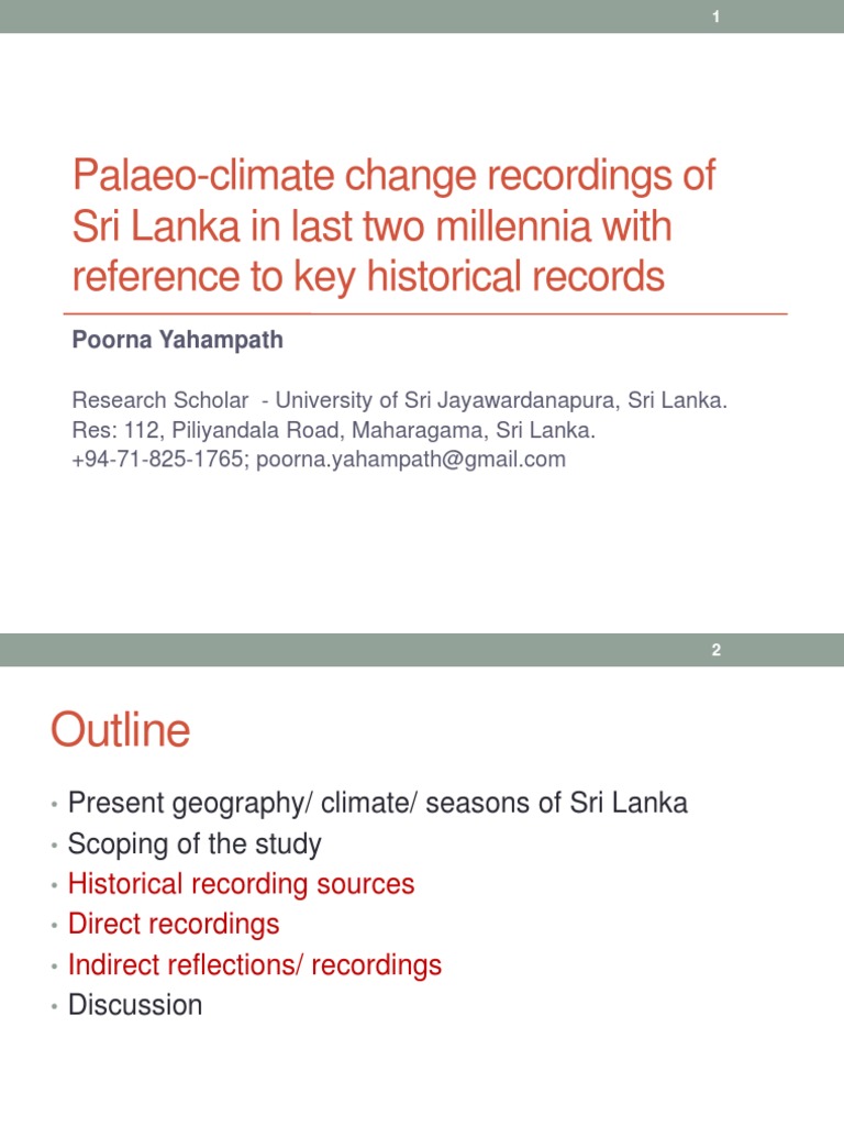 Palaeo-Climate Change Recordings of Sri Lanka in Last Two Millennia ...
