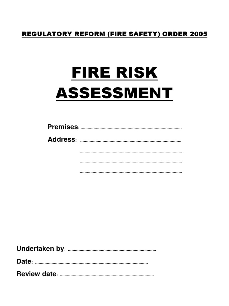 Fire Risk Assessment Regulatory Reform (Fire Safety) Order 2005 Fire