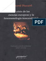 Husserl Edmund - La Crisis De Las Ciencias Europeas Y La Fenomenologia Trascendental.pdf