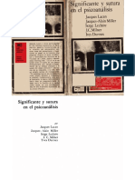 Significante y Sutura en El Psicoanálisis - Lacan, Miller, Leclaire, Milner, Duroux - 1973