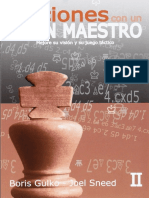 B. Gulko & J. Sneed - Lecciones Con Un Gran Maestro - Volumen 2