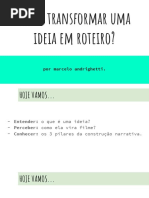 Como transformar uma ideia em roteiro 