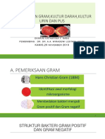 Pemeriksaan Gram, Kultur Darah, Kultur Urin Dan Pus