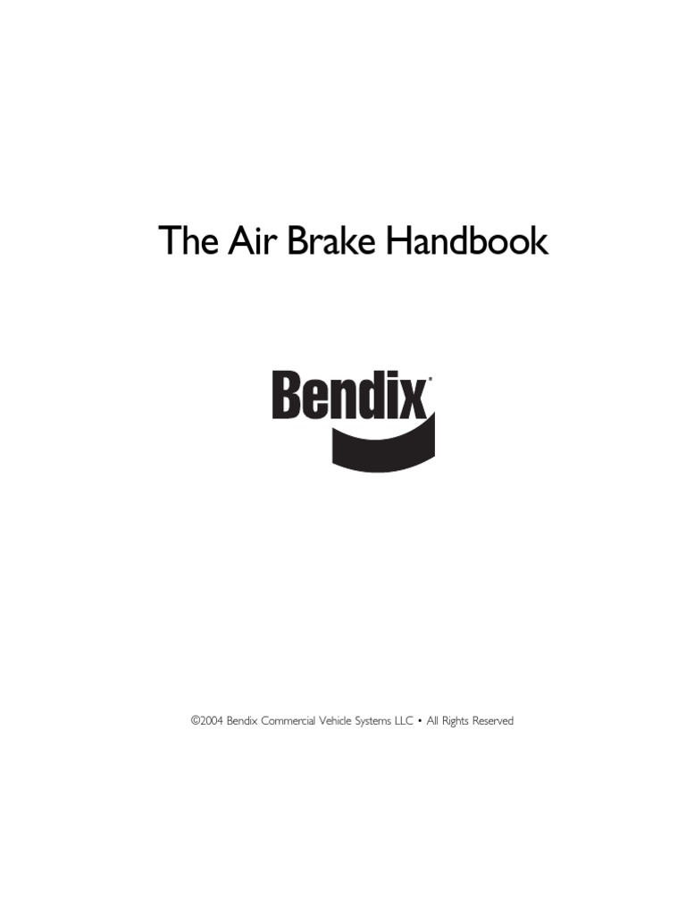 Bendix Air Brake Handbook.pdf Anti Lock Braking System Brake