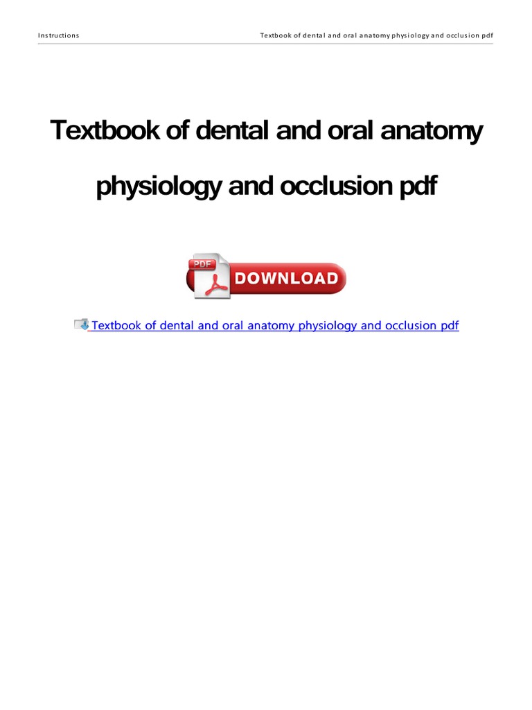 Textbook of Dental and Oral Anatomy Physiology and Occlusion PDF PDF