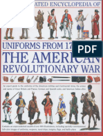 An Illustrated Encyclopedia of Uniforms From 1775-83 - The American Revolutionary War