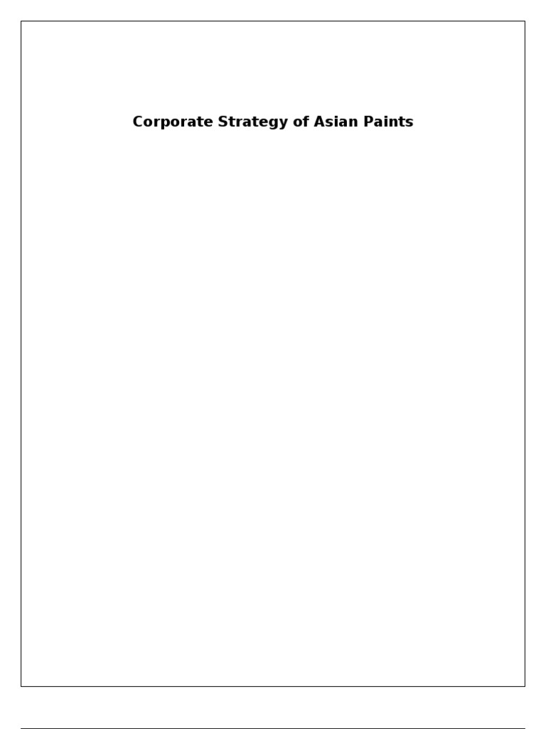 Asian Paints Corporate Strategy Overview | PDF | Titanium Dioxide ...