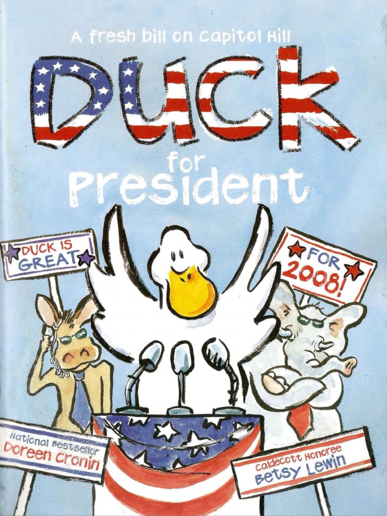 Duck for President