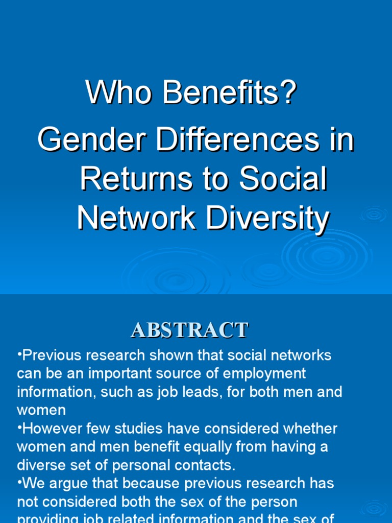 Who Benefits? Gender Differences in Returns To Social Network Diversity ...