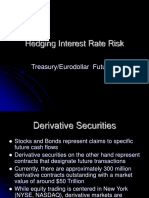 Hedging Interest Rate Risk: Treasury/Eurodollar Futures