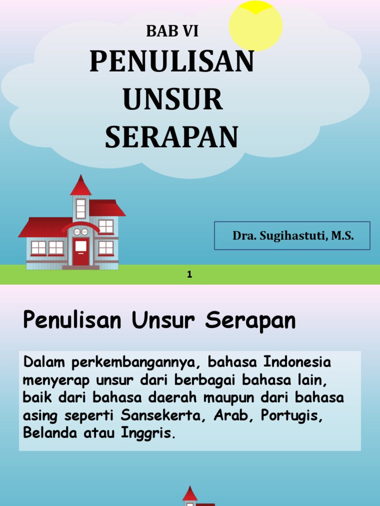 6. Penulisan Unsur Serapan