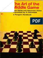 Paul Keres, Alexander Kotov - The Art of the Middle Game