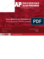 Tema: Medidas de Tendencia Central: Docente: Mg. Miguel Vàsquez Calderón