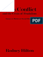 Rodney Hilton - Class Conflict and The Crisis of Feudalism: Essays in Medieval Social History