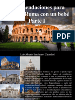 Luis Alberto Benshimol Chonchol - Recomendaciones para Viajar A Roma Con Un Bebé, Parte I