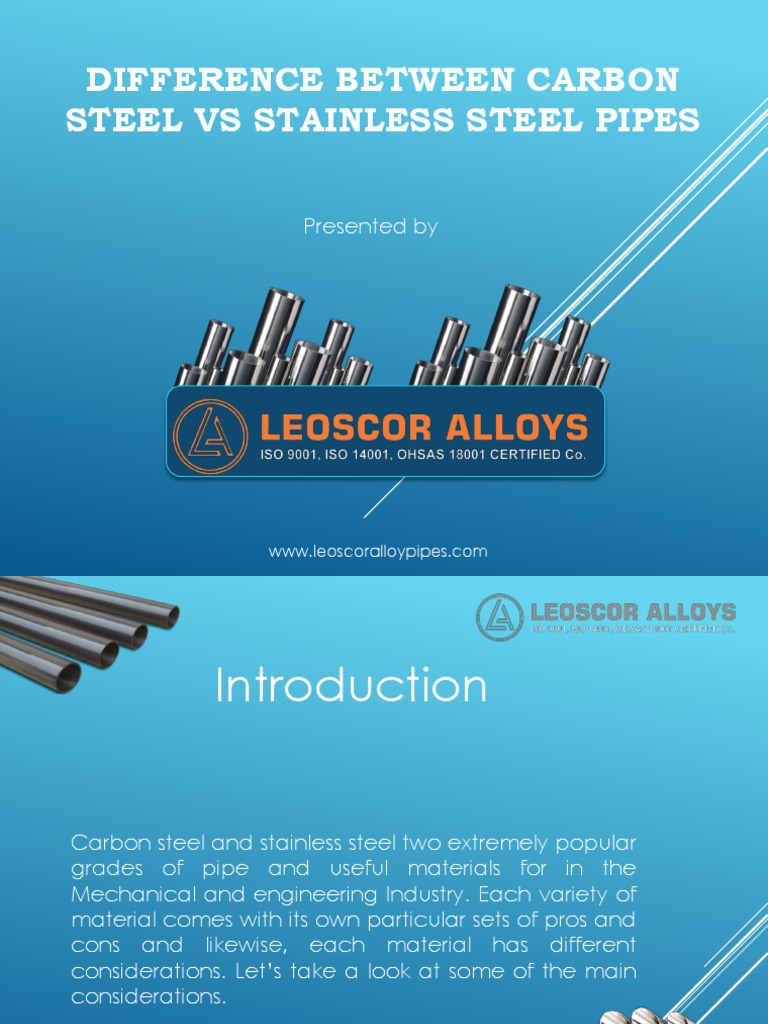 Difference Between Carbon Steel Vs Stainless Steel Pipes Presented by Stainless Steel Steel