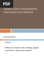 Mobile Radio Environment and Signal Disturbance