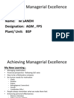 Achieving Managerial Excellence: Name: M Sandh Designation: AGM, FPS Plant/ Unit: BSP