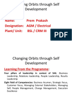 Changing Orbits Through Self Development: Name: Prem Prakash Designation: AGM / Electrical Plant/ Unit: BSL / CRM Iii