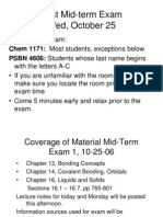 First Mid-Term Exam Wed, October 25