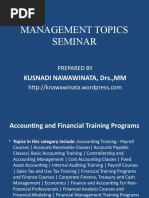 Management Topics Seminar: Kusnadi Nawawinata, DRS.,MM