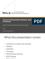 Venous Thromboembolic Diseases: Deep Vein Thrombosis: Support For Education and Learning Clinical Case Scenarios