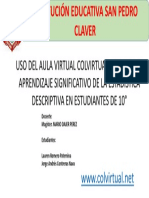 Uso Del Aula Virtual Colvirtual. Net para El Aprendizaje Significativo de La Estadistica Descriptiva en Estudiantes de 10°