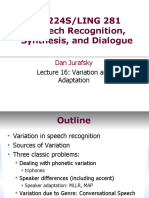CS 224S/LING 281 Speech Recognition, Synthesis, and Dialogue