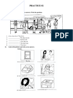 Practice #2: I. Look at The Pictures. Read The Answers. Write The Questions